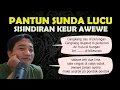 Download Lagu Pantun Sisindiran Sunda Lucu Awewe Jaman Ayeuna