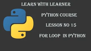 For loop in Python Lesson Learn Python - Full course Tutorial in