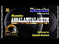 Download Lagu Karaoke Assalamu 'alaikum nada cewek Versi Remix KN 2400