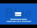 Dropdown Menu Color Changer Using HTML CSS JavaScript