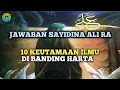 Download Lagu 10 Keutamaan Ilmu Di Banding Harta@jendelarakyat