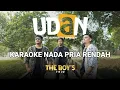 Download Lagu KARAOKE NADA PRIA RENDAH | UDAN | THE BOYS TRIO