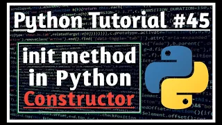 Init Method in Python Constructor Python Tutorials for Absolute Beginners Jeevan Upreti