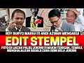 Lagu TERBONGKAR‼️ ROY SURYO MARAH AKHIRNYA ANDI AZWAN MENGAKUI EDIT STEMPEL DI FOTO IJAZAH PALSU JOKOWI😱