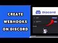 How To Create Webhooks On Discord 2025 Setup Use Discord Webhooks