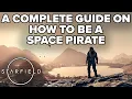 Download Lagu Starfield - How To Be The ULTIMATE SPACE PIRATE