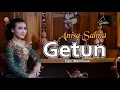 Download Lagu Anisa Salma - Getun (Official Music Video)