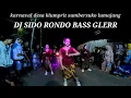 Lagu DJ Sido rondo#karnaval sumbersuko#lumajangkeren