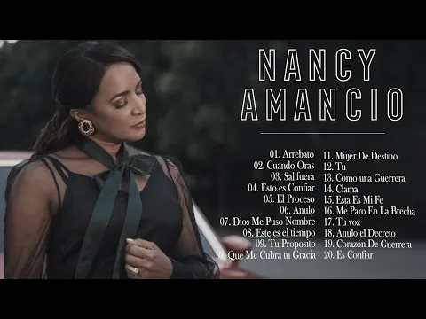 Download MP3 Nancy Amancio 2023 - Arrebato y Mas Álbum Completo l Musica Cristiana