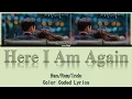 Download Lagu Baek Yerin – 다시 난, 여기 (Here I Am Again) Crash Landing on You OST Part 4 Lyrics Sub Indo