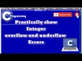 Integer overflow and underflow in C language