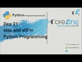 Day 21 else and elif Python Programming