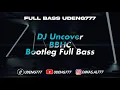 Download Lagu DJ Uncover BBHC Bootleg Full Bass | UDENG777