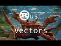 Vectors - Rust