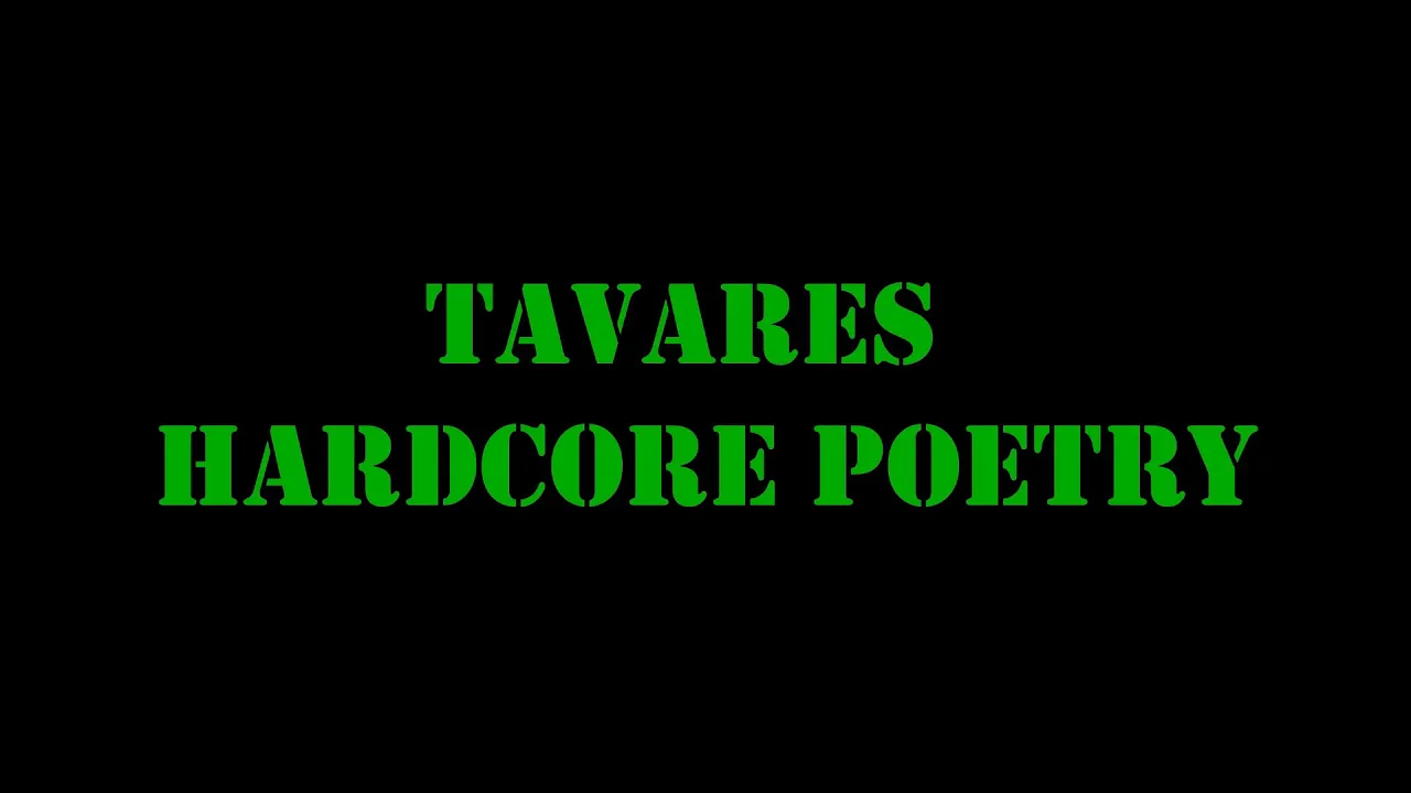 Tavares Hardcore Poetry Karaoke Tavares Hardcore Poetry Karaoke