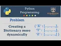 Python - Creating Dictionary Dynamically