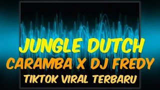 Download Jungle Dutch 2021,,Dj Caramba X Dj fredy TikTok Viral 2021 Terbaru MP3