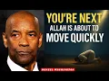 Download Lagu Jij bent de VOLGENDE! Allah staat op het punt SNEL te handelen – Maak je nu klaar | Denzel Washin...