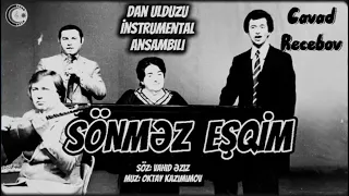 Cavad Recebov Dan Ulduzu Instrumrntal Ansambili Sonmez Esqim 1981 