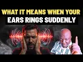 3 SPIRITUAL Meaning Of Your EAR Ringing Left Or Right One
