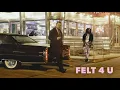 Download Lagu Felt - Don't Do Me Like That (Official Audio)