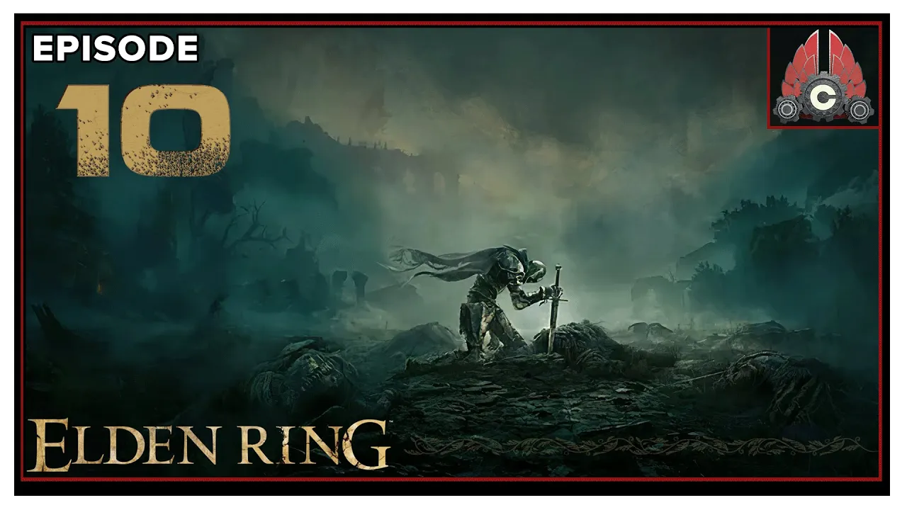 CohhCarnage Plays Elden Ring (Key Provided By Bandai Namco) - Episode 10