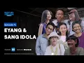 Lagu Nurut Apa Kata Mama Season 3 I Episode 4: Eyang dan Sang Idola