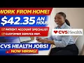 High-Pay Remote Jobs at CVS Up to 42 HR Patient Account Customer Service