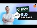 Django 6 Released Tasks Content Security Policy CSP support and more