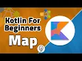 Kotlin For Beginners - Map Transformation