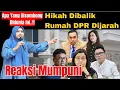 Download Lagu REAKSI USTDZ MUMPUNI  HIKMAH DIBALIK RUMAH DPR DIJARAH TERBARU 2025
