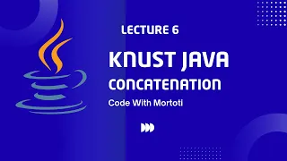 Java Concatenation Blending Data Types Together KNUST Java Tutorial Code with Mortoti