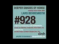 Deeper Shades of House #928 | Guest Mix: ARNOLD TEMPO (Deeper Shades Rec, SA) | Deep House Podcast