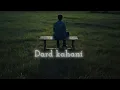 Download Lagu Dard Kahani (LOFI VERSION) | Manjit Singh Sohi | Latest Punjabi Song 2025