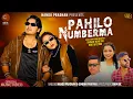Download Lagu Pahilo Numberma - Nandu Pradhan • Simran Pariyar • Resham Nepking • Pramita Rajghatani • New Song