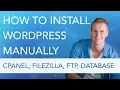 Install Wordpress Manually FTP Database PhpMyAdmin