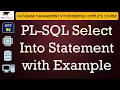 L98 PL-SQL Select Into Statement with Example Database Management System DBMS Lectures in Hindi