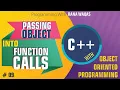 Passing Objects into Function Calls OOP C Tutorial 9