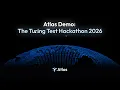 Atlas Demo The Turing Test Hackathon 2026