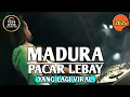 Download Lagu DJ Madura yang lagi viral PACAR LEBAY Terbaru 2025