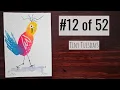 Beginner Watercolor Bird - Silly Blob Bird Tiny Tuesday 12