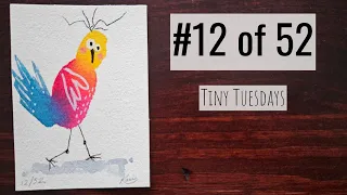 Beginner Watercolor Bird - Silly Blob Bird Tiny Tuesday 12