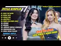 Lagu Ajeng Febria feat Adinda Rahma (NIRWANA) - KASIH TAU MAMA (MALAM MINGGU) || FULL ALBUM KOPLO