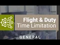 Flight and Duty Time Limitations and Rest Requirements