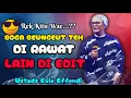 KOCAK,,,BOGA BENGEUT TEH DI SEUSEUH LAIN DI EDIT // Ustadz Evie Effendi