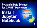 How to Install Jupyter Notebook for Python Step-by-Step Guide