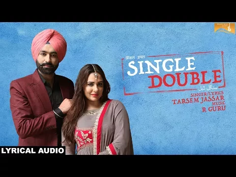 Download MP3 Single Double (Lyrical Audio) Tarsem Jassar | Latest Punjabi Songs 2018 | White Hill Music