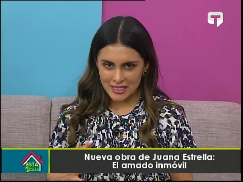 Nueva obra de Juana Estrella: El amado Inmóvil