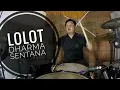 HENDRA LOLOT - DHARMA SENTANA - DRUM PLAYTHROUGH