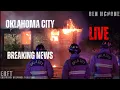 LIVE Oklahoma City - Breaking News Nightcrawler